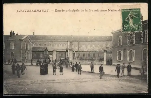 AK Châtellerault, Entrée principale de la Manufacture Nationale