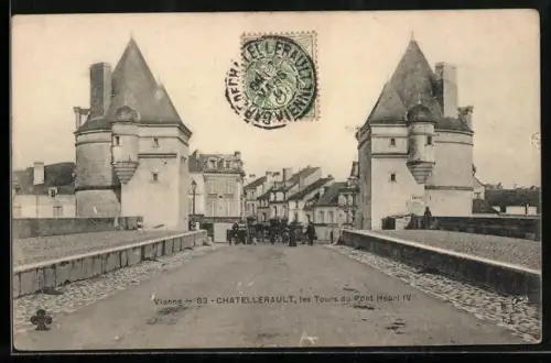 AK Châtellerault /Vienne, Les Tours du Pont Henri IV