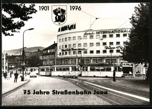 AK Jena, 75 Jahre Jubiläum der jenenser Strassenbahnen, mit Hotel International im Hintergrund