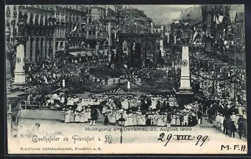 AK Frankfurt a. M., Goethefeier am Denkmal 27. August 1899
