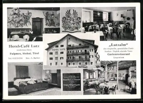 AK Fulpmes /Tirol, Hotel-Café Lutz, Lutzalm, Bes. A. Bacher