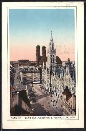 AK München, Rathaus und Dom am Marienplatz