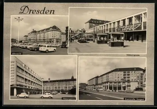 AK Dresden, Altmarkt, Webergasse, Gaststätte Szeged