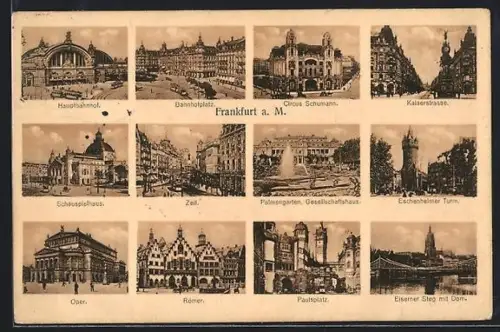AK Frankfurt a. M., Hauptbahnhof, Römer, Eiserner Steg mit Dom, Eschenheimer Turm, Bahnhofplatz