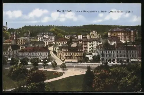 AK Marienbad, Untere Hauptstrasse u. Hotel Marienbader Mühle