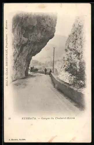 AK Kerrata, Gorges du Chabet-el-Hakra