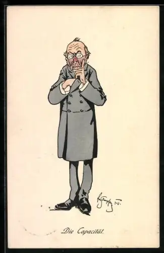 Künstler-AK Fritz Schönpflug: Die Capacität, Gebildeter Herr im grauen Mantel