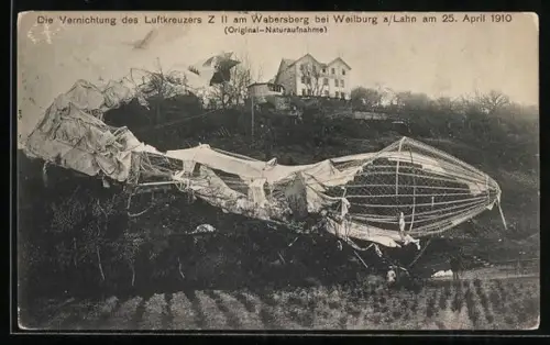 AK Weilburg, Vernichtung des Zeppelin Z II am Webersberg am 25.4.1910