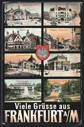 AK Frankfurt a. M., Hauptbahnhof, Römer, Opernhaus, Palmengarten, Zoologischer Garten