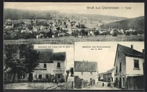 AK Oberwiesen, Gasthaus zur Linde von K. Grill, Bäckerei und Kolonialwaren von K. Grill, Totalansicht des Ortes