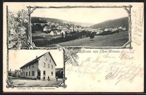 AK Oberwiesen, Gasthaus von Joh. Friedr. Dexheimer und Ortsansicht