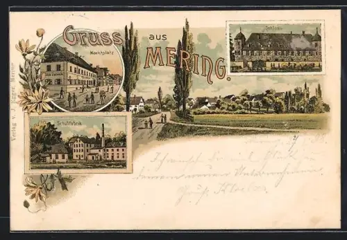 Lithographie Mering, Schuhfabrik, Marktplatz mit Gasthaus zum Loewen