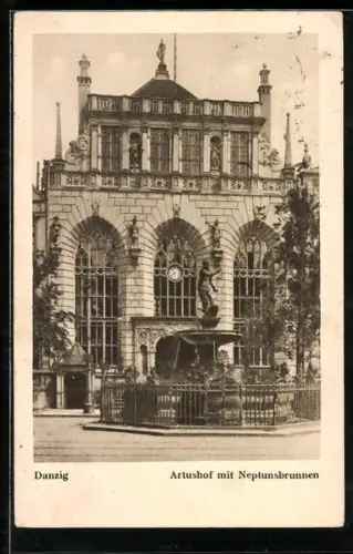 AK Danzig-Gdansk, Artushof mit Neptunsbrunnen