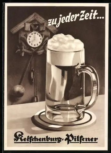 AK Stolberg /Rheinland, Zu jeder Zeit..., Brauerei-Werbung für Ketschenburg-Pilsener