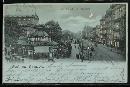 AK Hannover, Cafe Kröpcke in der Georgstrasse im Mondschein, Halt gegen das Licht