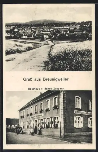 AK Breunigweiler, Totalansicht und Gasthaus von Jakob Zuspann