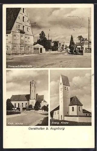 AK Gersthofen b. Augsburg, Partie an der Donauwörtherstrasse, Katholische und Evangelische Kirchen