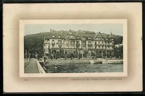 AK Kiel, Logierhaus des Kaiserlichen Yachtklubs