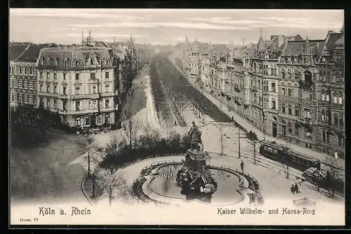 AK Köln-Neustadt, Kaiser Wilhelm-und Hansa-Ring