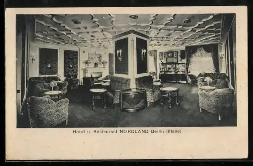 AK Berlin, Hotel und Restaurant Nordland, Halle, Invalidenstrasse 115, Innenansicht