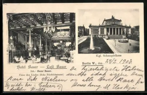 AK Berlin, Hotel Bauer, Cafe Bauer, Innenansicht, Königliches Schauspielhaus