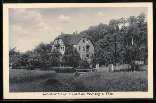 AK Eisenberg i. Thür., Robertsmühle, Gasthaus Robertsmühle, Inh. B. Oppel