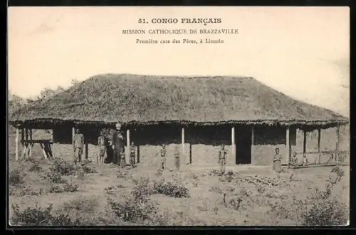 AK Linzolo, Mission Catholique de Brazzaville, Première case des Pères