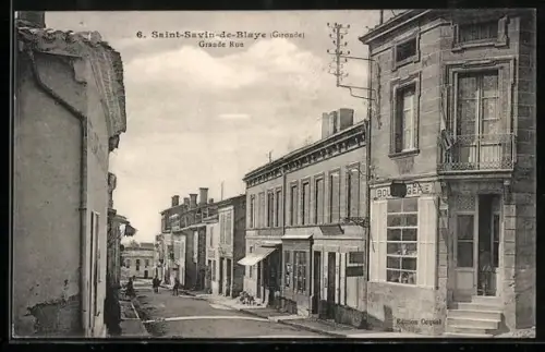 AK Saint-Savin -de-Blaye /Gironde, Grande Rue