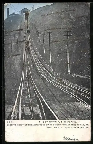 AK Frackville, PA, The Famous P. & R. Plane used to hoist anthracite coal up the mountain