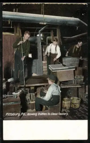 AK Pittsburg, PA, Blowing Bottles in Glass Factory