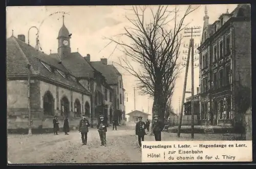 AK Hagendingen i. Lothr., Hotel zur Eisenbahn, Inh. J. Thiry