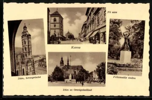 AK Kassa, Dóm az Országzászlóval, Fö ucca, Feltámadás szobra