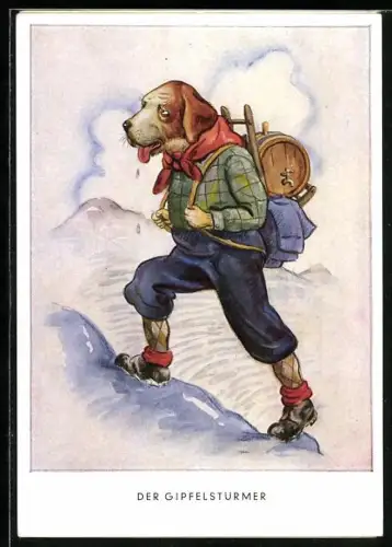 Künstler-AK Hund beim Bergsteigen mit einem Schnapsfass auf dem Rücken