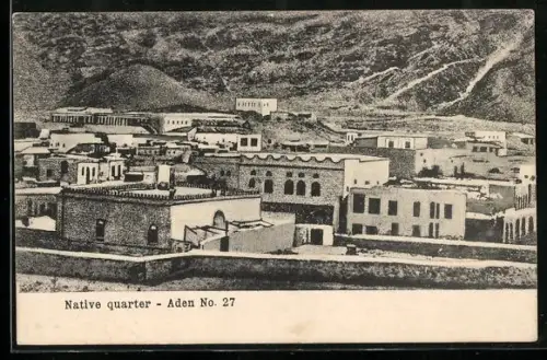 AK Aden, Native quarter