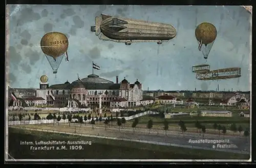 AK Frankfurt, Intern. Luftschiffahrt-Ausstellung 1909, Ausstellungsplatz & Festhalle, Luftschiff Zeppelin, Ballon's