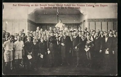 AK Erinnerung des Besuchs des Prinzen Ludwig von Bayern im Institut Römer 1909