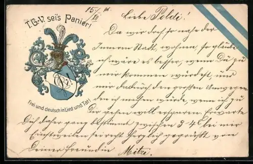Künstler-AK Studentenwappen T. G.-V., Frei und deutsch in Lied und Tat