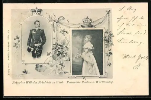 AK Erbprinz Wilhelm Friedrich zu Wied. und Prinzessin Pauline v. Württemberg