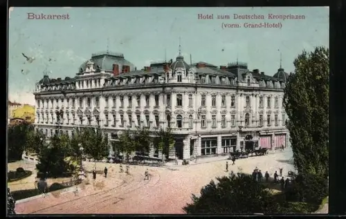 AK Bukarest, Hotel zum Deutschen Kronprinzen (vorm. Grand-Hotel)