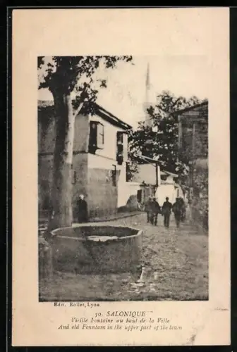 AK Salonique, Vieille Fontaine au haut de la Ville