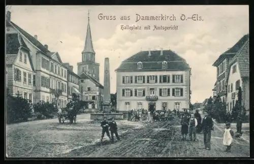 AK Dammerkirch /O.-Els., Halleplatz mit Amtsgericht