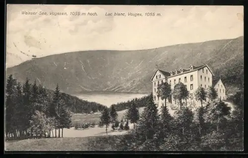 AK Lac blanc /Vosges, Lac Blanc et hôtel Lac Blanc surplombant le paysage montagnard