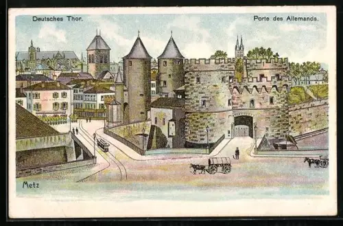 Lithographie Metz, Deutsches Thor