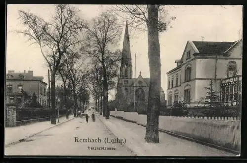 AK Rombach /Lothr., Metzerstrasse mit Blick zur Kirche