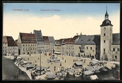 AK Freiberg i. Sa., Obermarkt, Rathaus, Marktstände