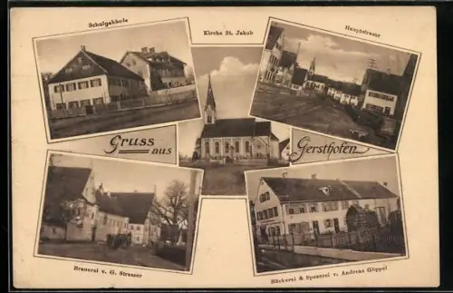 AK Gersthofen, Brauerei von G. Strasser, Bäckerei von Andreas Göppel, Hauptstrasse