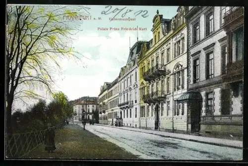 AK Frankfurt a. M., Palais Prinz Friedrich Karl am Untermainquai