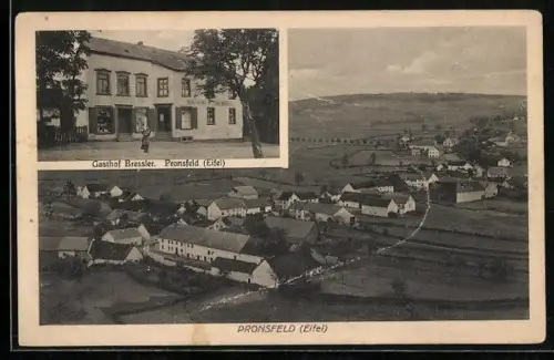 AK Pronsfeld /Eifel, Totalansicht und Gasthof Bressler