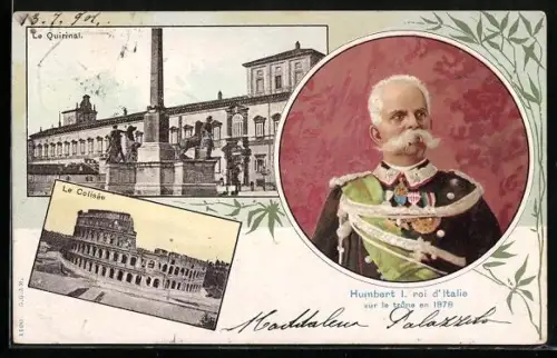 AK Rome, Humbert I., Roi d`Italie, Le Quirinal, Le Colisée