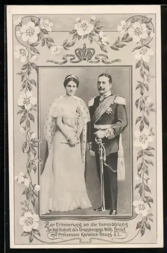 AK Grossherzog Wilh. Ernst und Prinzessin Karoline Reuss ä. L. zu ihrer Vermählung